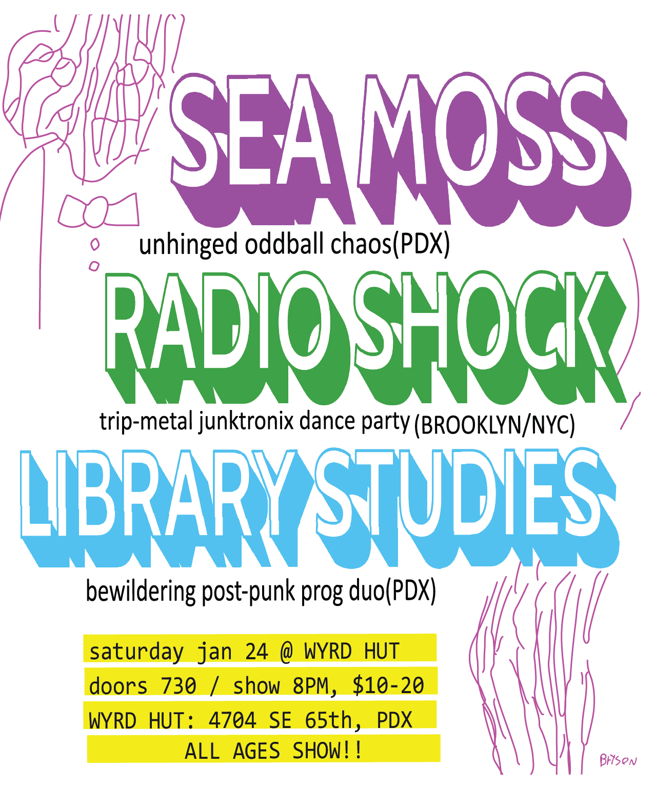 show at wyrd hut january 24 flyer